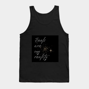 REELS ARE MY REALITY - BLACK RELIEF Tank Top